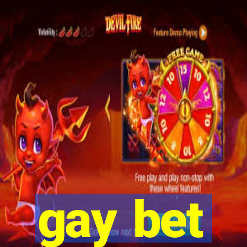 gay bet